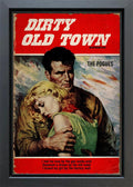 Dirty Old Town