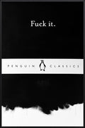 F*ck It.