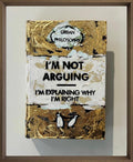 I'm Not Arguing - Gold Leaf - Mini Storybook