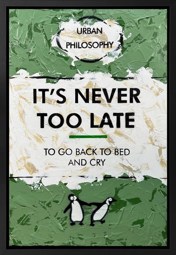 It's Never Too Late