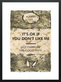 It's OK If You Don't Like Me... Gold Leafed