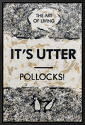 Pollocks!