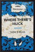 Where There's Muck